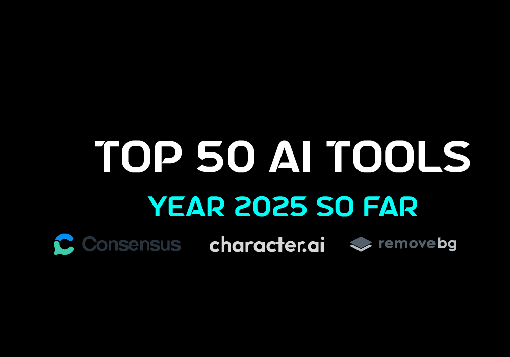 Top 50 AI Tools in 2025 – Last Updated March 2025