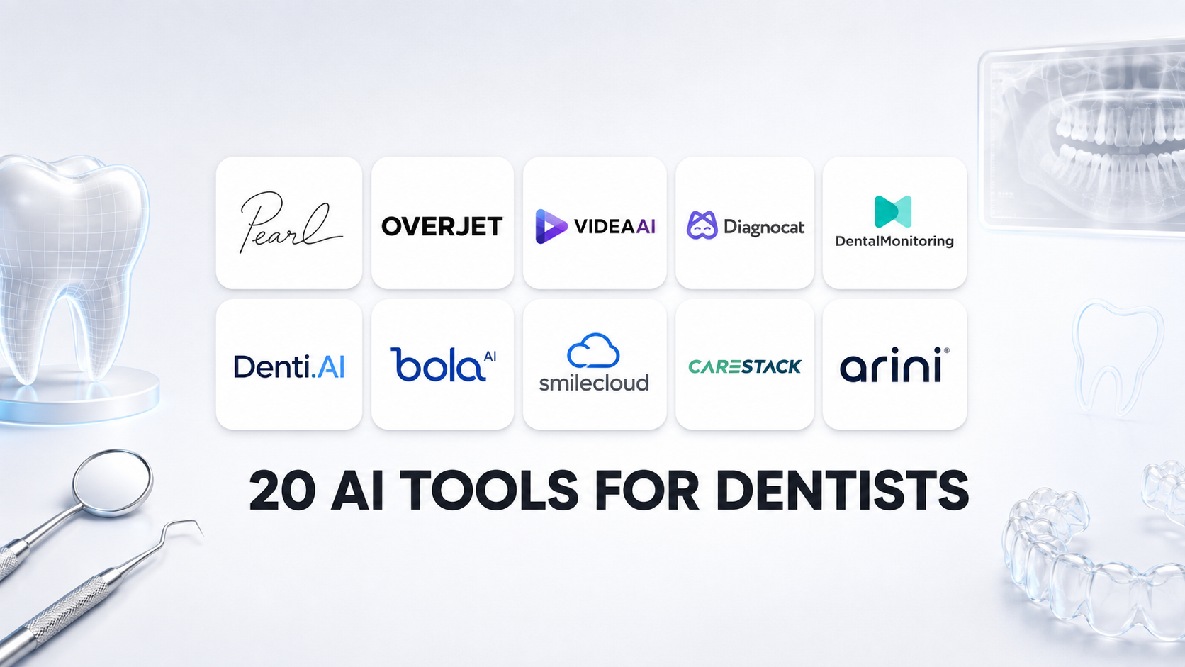 20 Best AI Tools for Dentists in 2026: Best Dental AI Tools